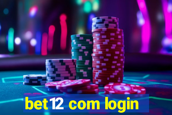 bet12 com login